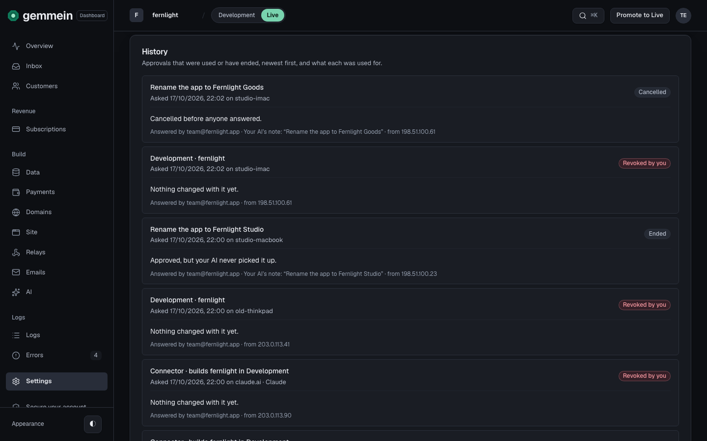 Each connection's story is in Settings, then Approvals, under History: Revoked by you when you disconnected it, Disconnected in ChatGPT when you removed Gemmein in ChatGPT, or Ended when its time ran out.
