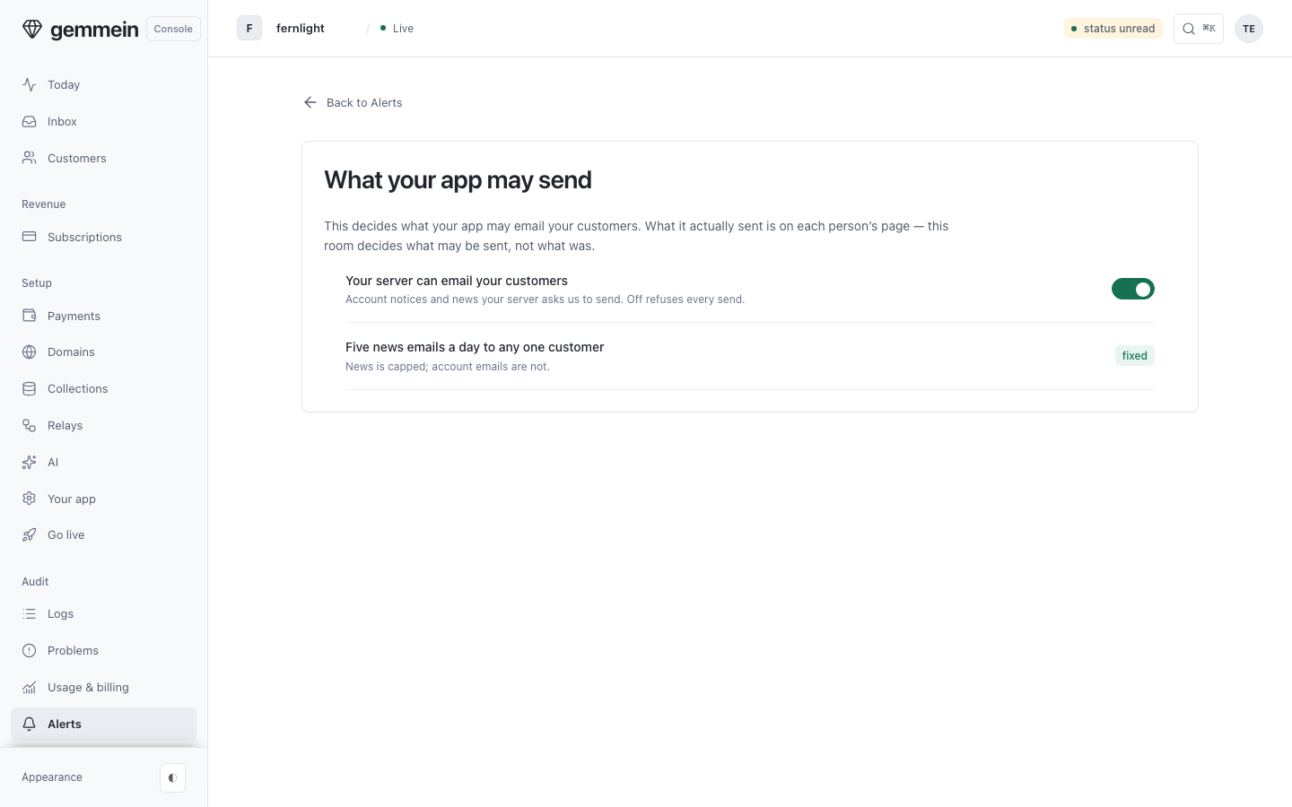 Open What your app may send to switch off every email your server asks Gemmein to send, all at once; news is capped at five a day per person.