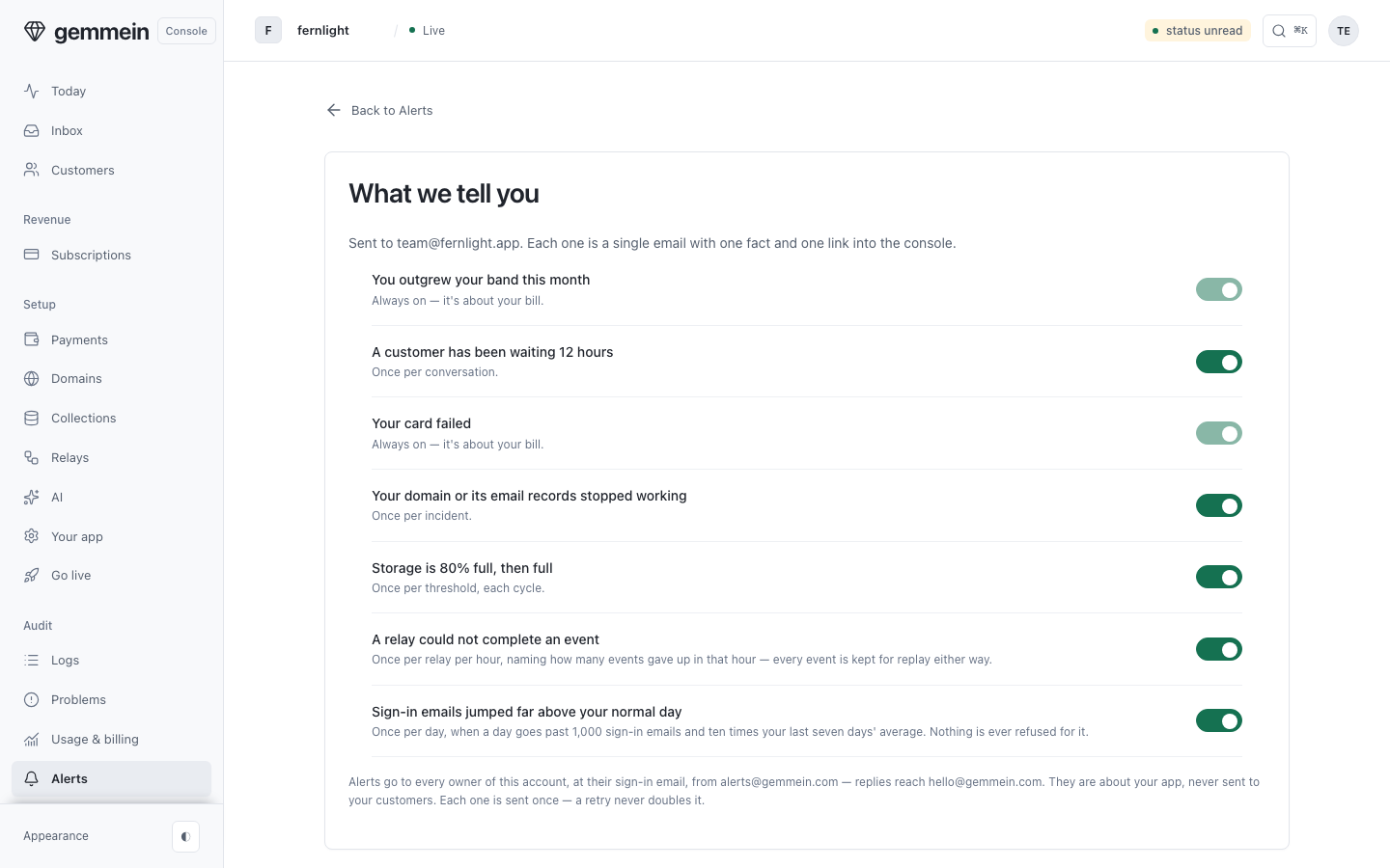 Open What we tell you to choose which alerts Gemmein emails you about your app, each one a single fact with a link into the console.