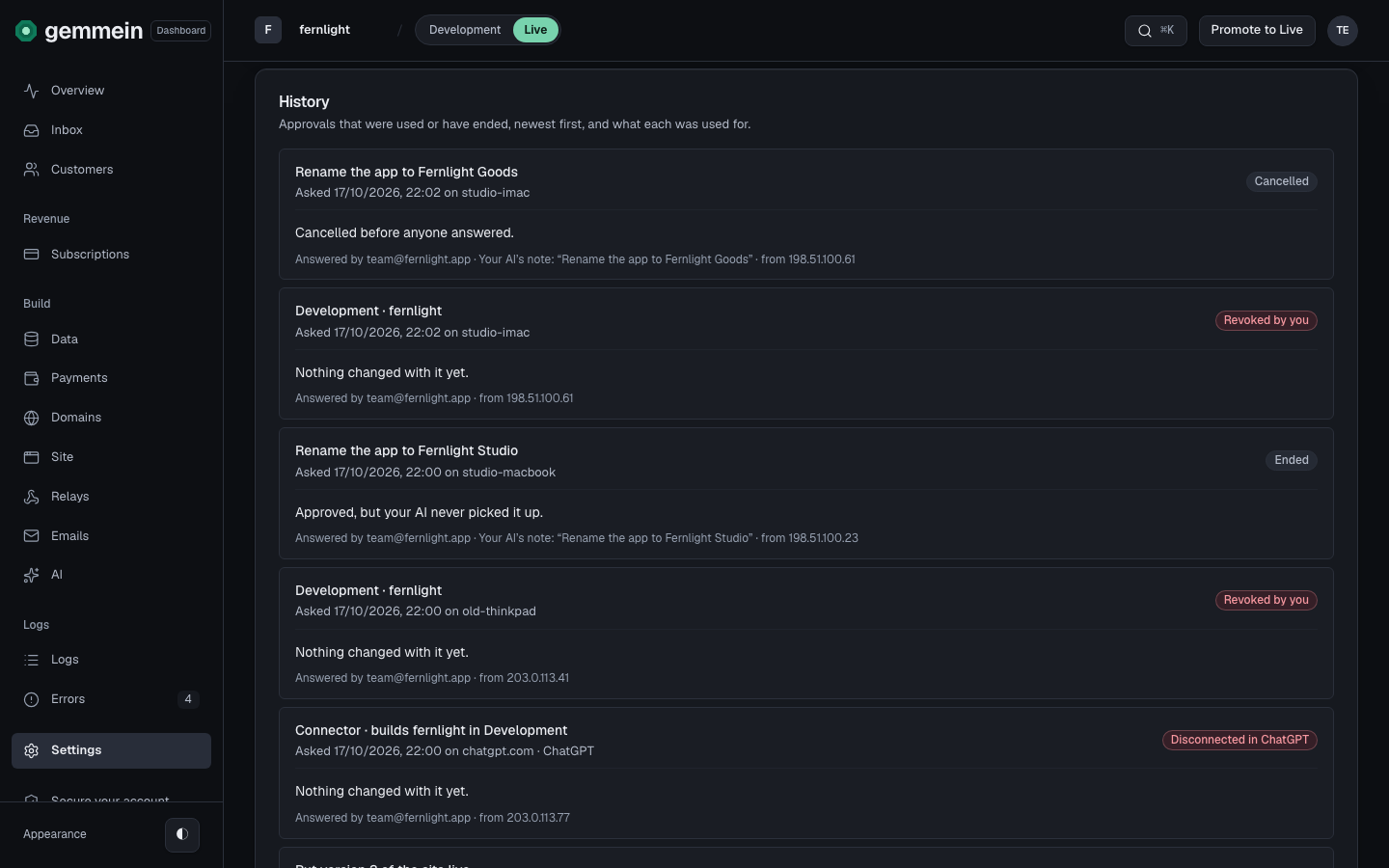 History lists approvals that were used or have ended, newest first, and what each did. Each says how it ended: Used, Ended when its time ran out, Cancelled, Revoked by you, or Disconnected in ChatGPT when you removed Gemmein in ChatGPT itself.