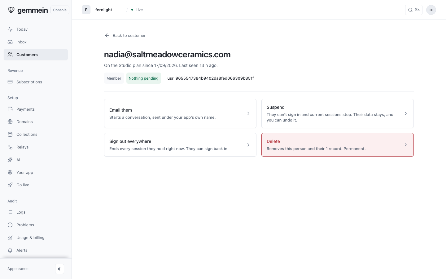 Open Manage for what you can do to their account; anything that can't be undone asks you to confirm first.