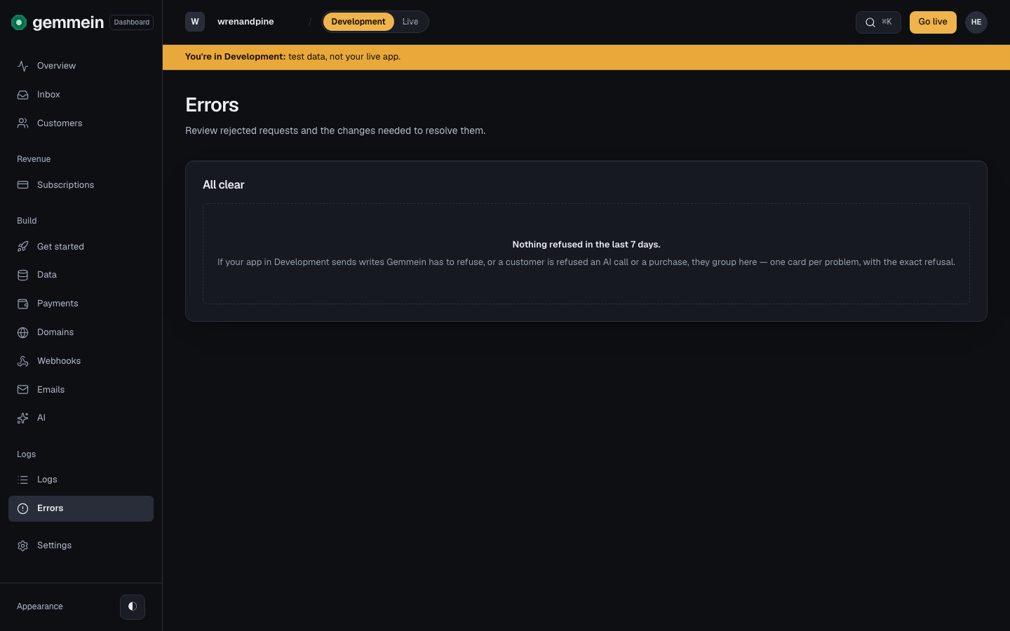Before your app is live, Development is the only environment there is: open Errors there to see anything your testing sent that Gemmein refused.