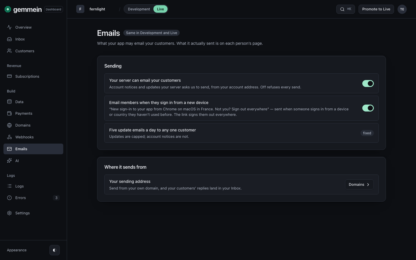 Open Emails to turn off every email your server asks Gemmein to send, all at once. News emails are capped at five a day per person.