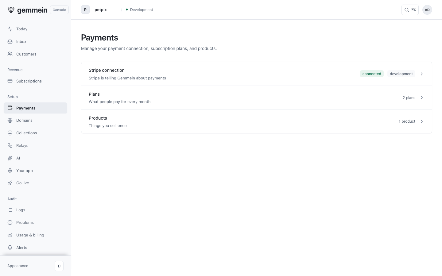 Open Payments to see how your app gets paid: its connection to Stripe, its plans and its products.