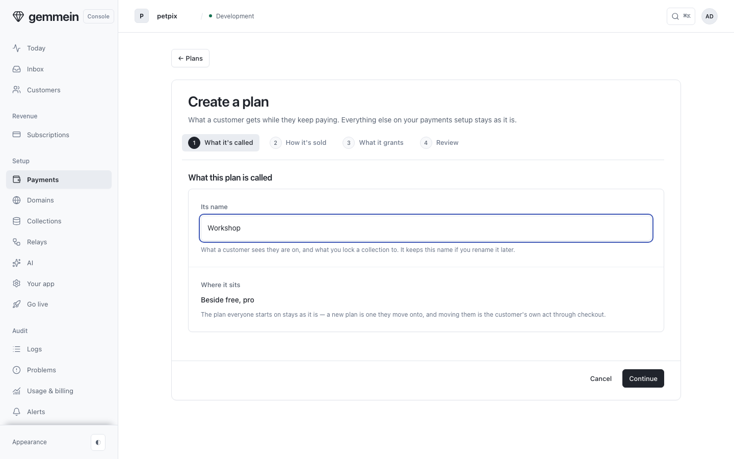 Choose Add a plan and name it: four questions, and nothing else on your payments setup moves.