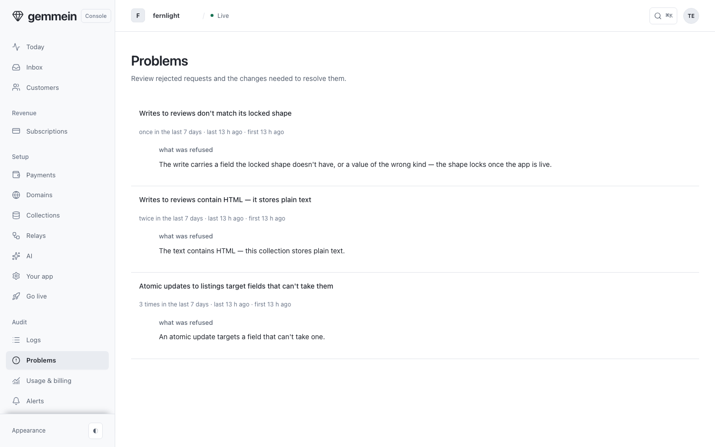 After you go live, open Problems to see what kept going wrong, how often and how recently, and the exact refusal your app was told.