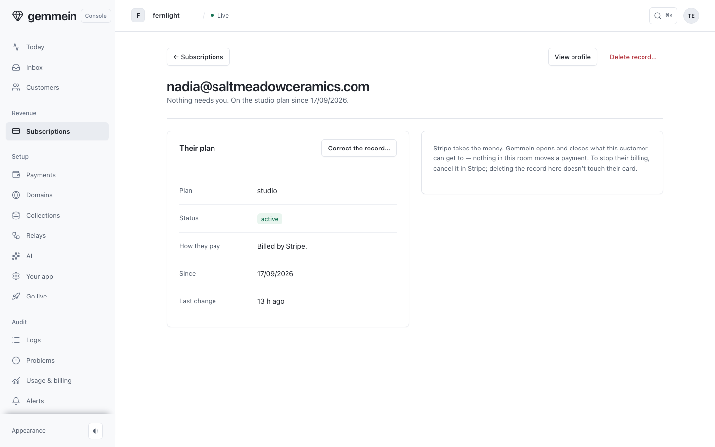 Open a subscription to see its plan, its status, and how they pay: billed by Stripe, comped by you, or granted by a relay.